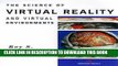 [PDF] The Science of Virtual Reality and Virtual Environments: A Technical, Scientific and