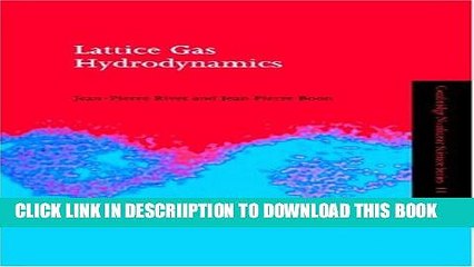 [PDF] Lattice Gas Hydrodynamics (Cambridge Nonlinear Science Series) Exclusive Online