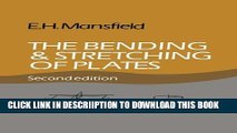 [New] The Bending and Stretching of Plates Exclusive Online