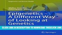 [PDF] Epigenetics - A Different Way of Looking at Genetics (Epigenetics and Human Health) Popular