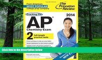 Big Deals  Cracking the AP Chemistry Exam, 2014 Edition (Revised) (College Test Preparation)  Free