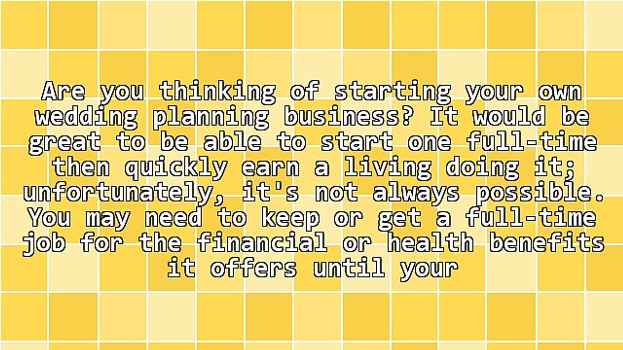 Become a Top Wedding Planner - 4 Things You Must Know Before Starting a Wedding Business Part-Time