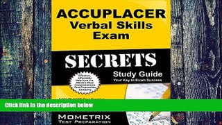 Big Deals  ACCUPLACER Verbal Skills Exam Secrets Workbook: ACCUPLACER Test Practice Questions