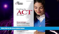 Big Deals  Cracking the ACT, 2011 Edition (College Test Preparation)  Best Seller Books Most Wanted