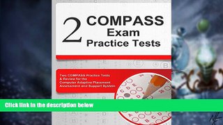 Big Deals  2 Compass Exam Practice Tests: Two Compass Practice Tests and Review for the Computer