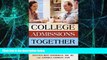 Big Deals  College Admissions Together: It Takes a Family (Capital Ideas)  Best Seller Books Best
