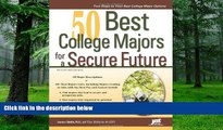 Big Deals  50 Best College Majors for a Secure Future (Jist s Best Jobs)  Best Seller Books Best