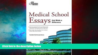 READ FREE FULL  Medical School Essays That Made a Difference (Graduate School Admissions Guides)