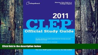 Big Deals  CLEP Official Study Guide 2011 (College Board CLEP: Official Study Guide)  Best Seller