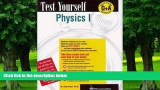 Big Deals  Test Yourself: Physics I  Best Seller Books Most Wanted