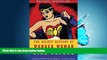 Enjoyed Read The Secret History of Wonder Woman
