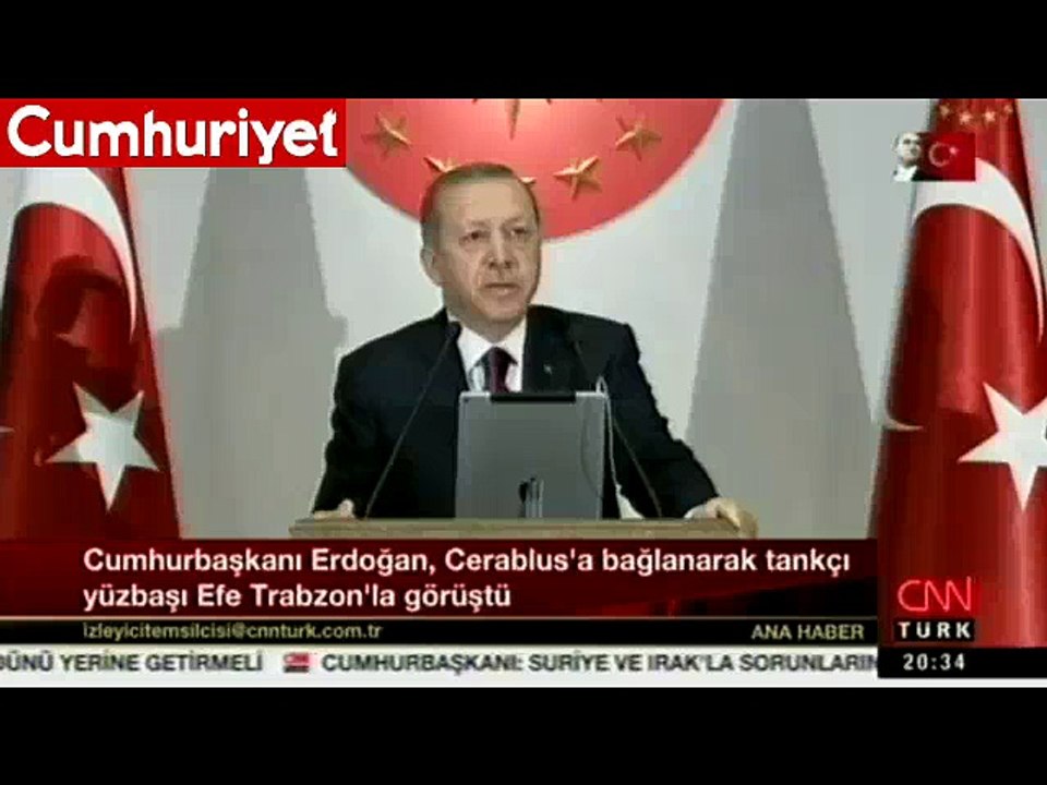 Erdoğan, Cerablus'a bağlandı, mesaj verdi
