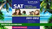 Big Deals  Kaplan SAT Subject Test Literature 2011-2012 (Kaplan SAT Subject Tests: Literature)