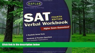 Must Have PDF  Kaplan SAT Verbal Workbook, 4th Edition (Kaplan SAT Critical Reading Workbook)