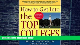 Big Deals  How to Get Into the Top Colleges  Best Seller Books Most Wanted