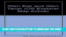 [New] Glen Esk and Glen Tanar (OS Explorer Map Active) Exclusive Full Ebook
