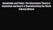 [PDF] Knowledge and Power: The Information Theory of Capitalism and How It Is Revolutionizing