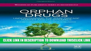 [PDF] Orphan Drugs: Understanding the Rare Disease Market and its Dynamics Popular Online