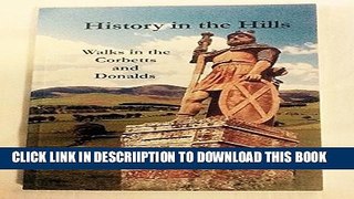 [New] History in the Hills: Walks in the Corbetts and Donalds Exclusive Online