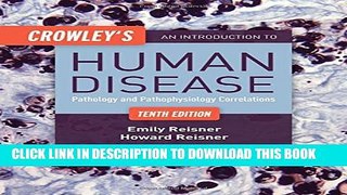 [PDF] Crowley s An Introduction To Human Disease: Pathology and Pathophysiology Correlations Full