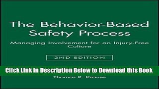 [Reads] The Behavior-Based Safety Process: Managing Involvement for an Injury-Free Culture Free
