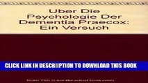 [PDF] Uber Die Psychologie Der Dementia Praecox: Ein Versuch Exclusive Online