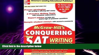 Big Deals  McGraw-Hill s Conquering the New SAT Writing  Best Seller Books Most Wanted
