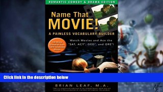 Big Deals  Name That Movie! A Painless Vocabulary Builder Romantic Comedy   Drama Edition: Watch