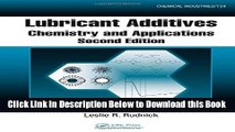 [Reads] Lubricant Additives: Chemistry and Applications, Second Edition Free Books