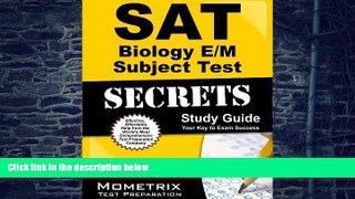 Big Deals  SAT Biology E/M Subject Test Secrets Study Guide: SAT Subject Exam Review for the SAT