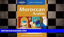 FREE PDF  Moroccan Arabic: Lonely Planet Phrasebook  BOOK ONLINE