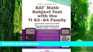 Must Have PDF  Sat* Math Subject Test With TI 83-84 Family: With 10 Fully Solved Sample Tests for