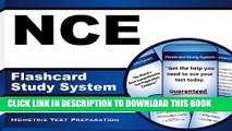 [Download] NCE Flashcard Study System: NCE Test Practice Questions   Exam Review for the National