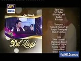 Dil Lagi Episode 24 Promo 27August 2016