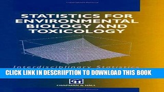 [New] Statistics for Environmental Biology and Toxicology (Chapman   Hall/CRC Interdisciplinary