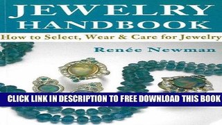 Collection Book Jewelry Handbook: How to Select, Wear   Care for Jewelry