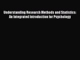 [PDF] Understanding Research Methods and Statistics: An Integrated Introduction for Psychology
