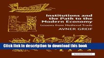 Read Institutions and the Path to the Modern Economy: Lessons from Medieval Trade (Political
