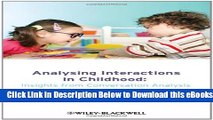 [PDF] Analysing Interactions in Childhood: Insights from Conversation Analysis Free Books