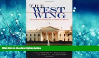 Popular Book The West Wing: The American Presidency as Television Drama (Television and Popular