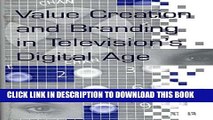 [PDF] Value Creation and Branding in Television s Digital Age Popular Online