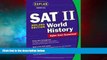 Must Have  Kaplan SAT II: World History 2004-2005 (Kaplan SAT Subject Tests: World History)  READ