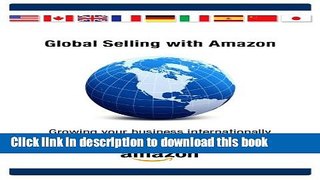 Read Global Selling with Amazon  Ebook Free