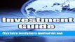 Read Investment Guide: How To Invest Your Money Wisely (The Ultimate Investing Guide for