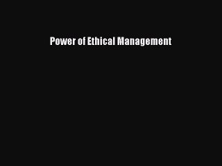 [PDF] Power of Ethical Management Full Colection