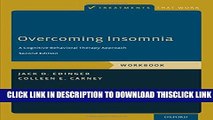 [PDF] Overcoming Insomnia: A Cognitive-Behavioral Therapy Approach, Workbook Ebook Online