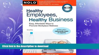 READ  Healthy Employees, Healthy Business: Easy, Affordable Ways to Promote Workplace Wellness