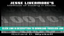 [PDF] Jesse Livermore s Methods of Trading in Stocks Full Online