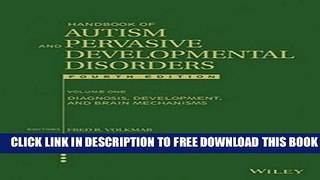 New Book Handbook of Autism and Pervasive Developmental Disorders, Diagnosis, Development, and
