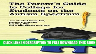 New Book The Parent s Guide to College for Students on the Autism Spectrum